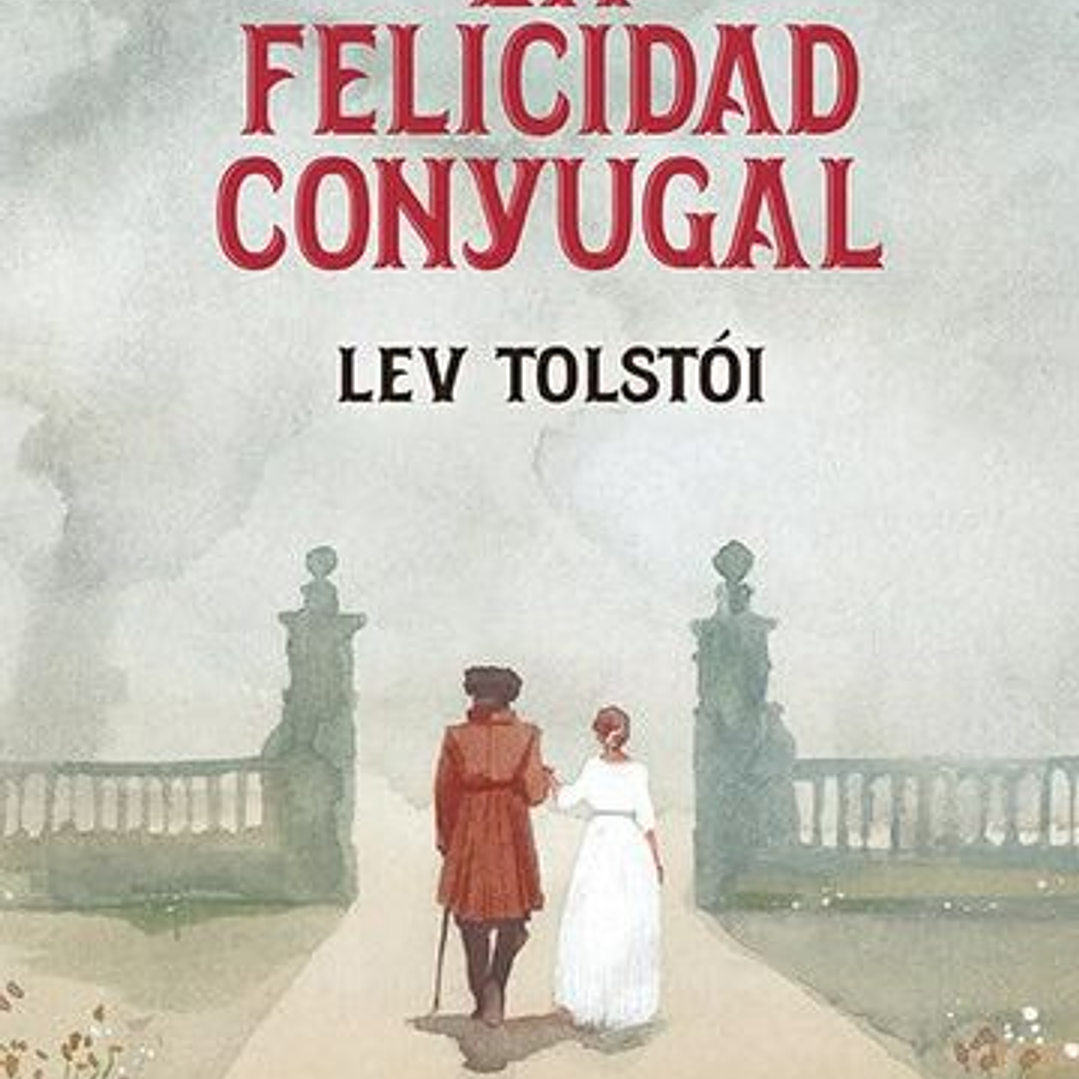 La Felicidad Conyugal 1