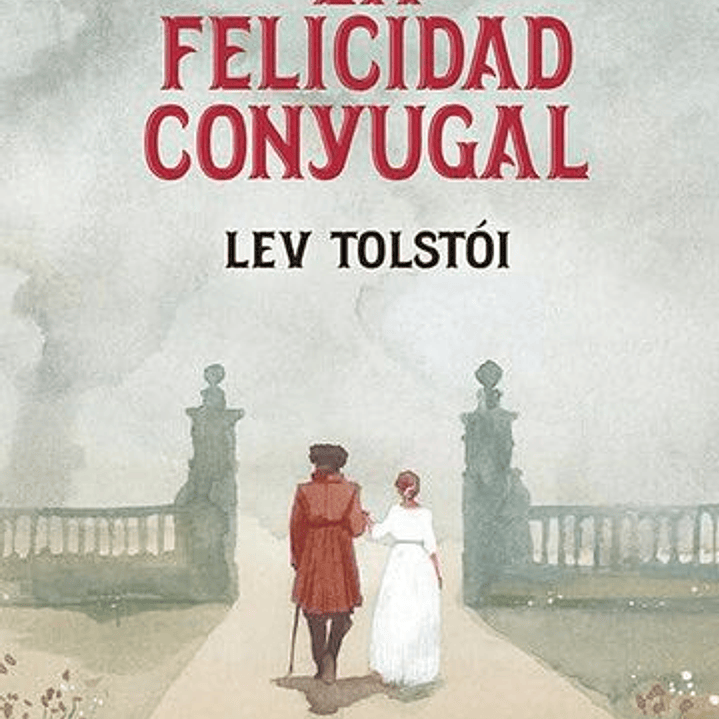 La Felicidad Conyugal 1