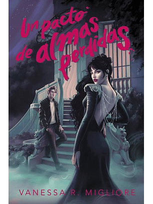 Un Pacto De Almas Perdidas
