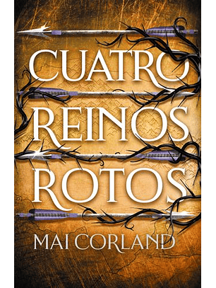 Cuatro Reinos Rotos