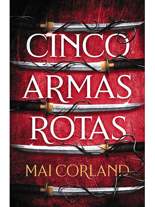 Cinco Armas Rotas  
