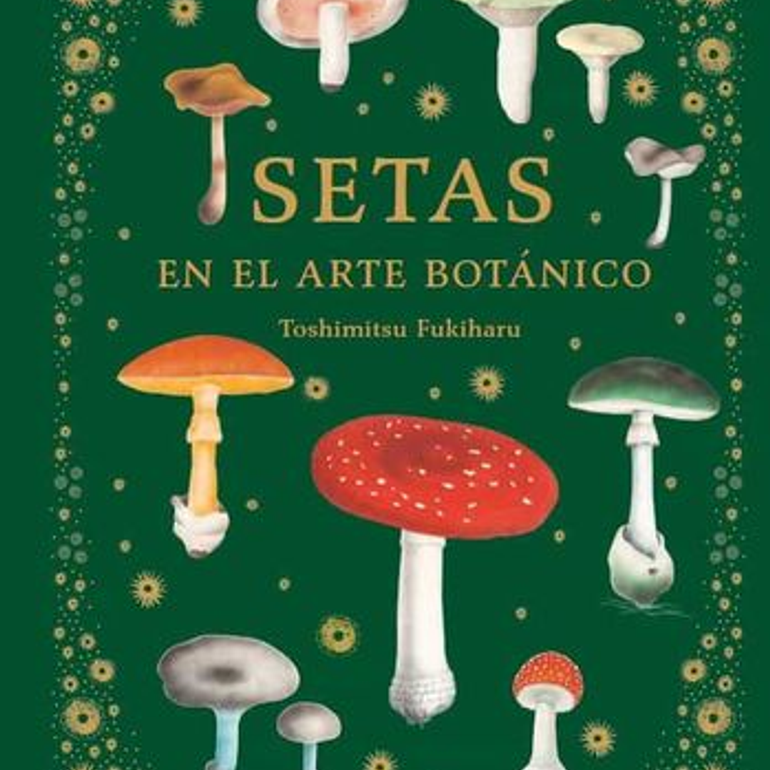Setas En El Arte Botanico 1