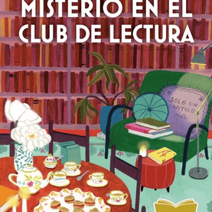 Misterio En El Club De Lectura (Serie Secretos, Libros Y Bollos 1 ) (Cozy Mystery)  	 1