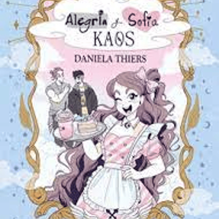 Alegria Y Sofia : Kaos 3 1