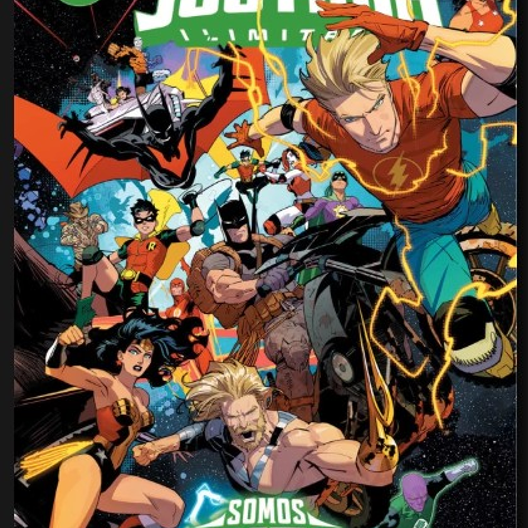 Liga De La Justicia Ilimitada: Somos Ayer 1