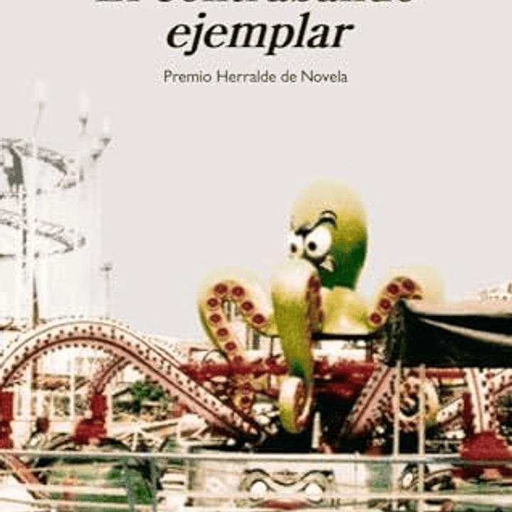 El Contrabando Ejemplar 1