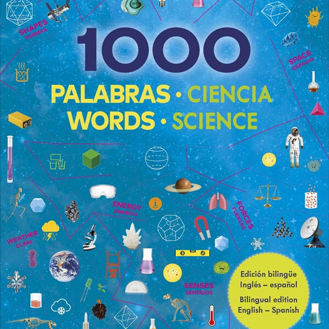 1000 Palabras Ciencia (Edicion Bilingue) 1