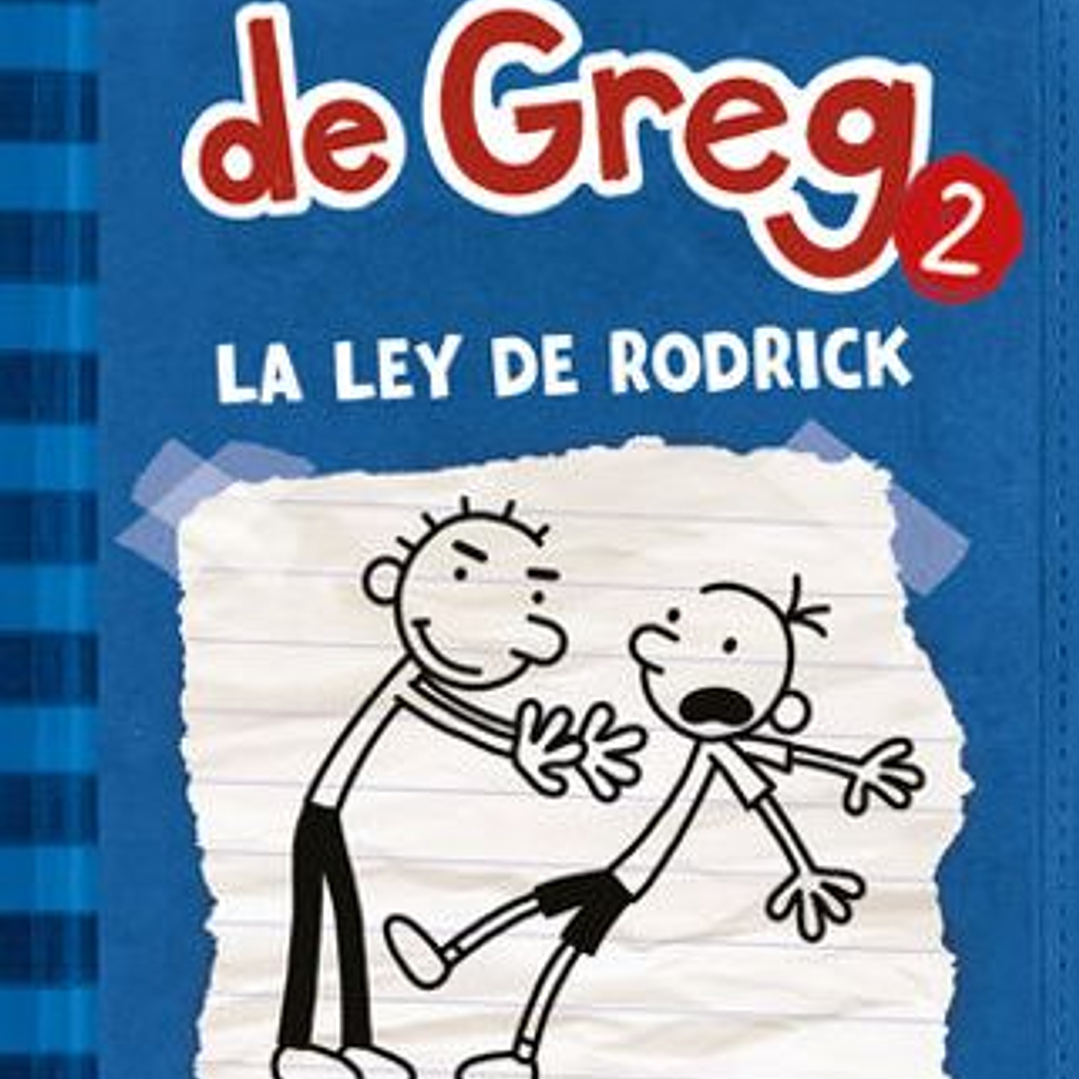 Diario De Greg 2. La Ley De Rodrick  	 1