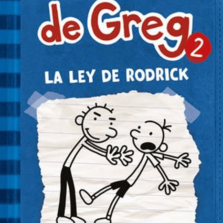 Diario De Greg 2. La Ley De Rodrick  	 1