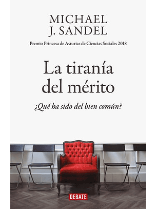 La Tirania Del Merito