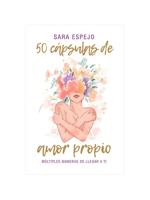 50 Capsulas De Amor Propio