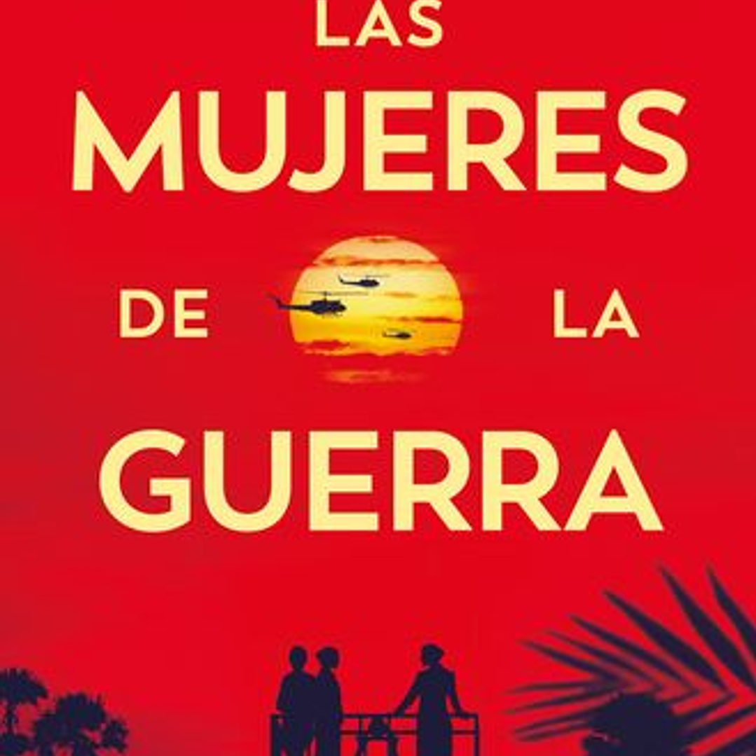 Las Mujeres De La Guerra 1