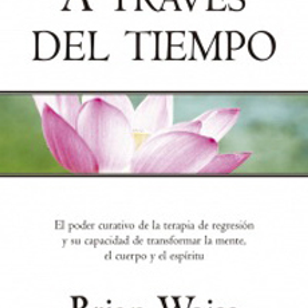 A Traves Del Tiempo 1