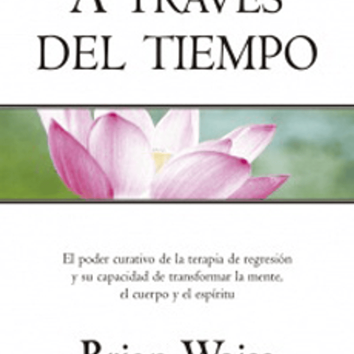 A Traves Del Tiempo 1