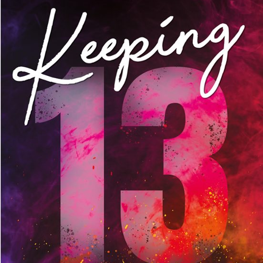 Keeping 13 (Los Chicos De Tommen 2)  1