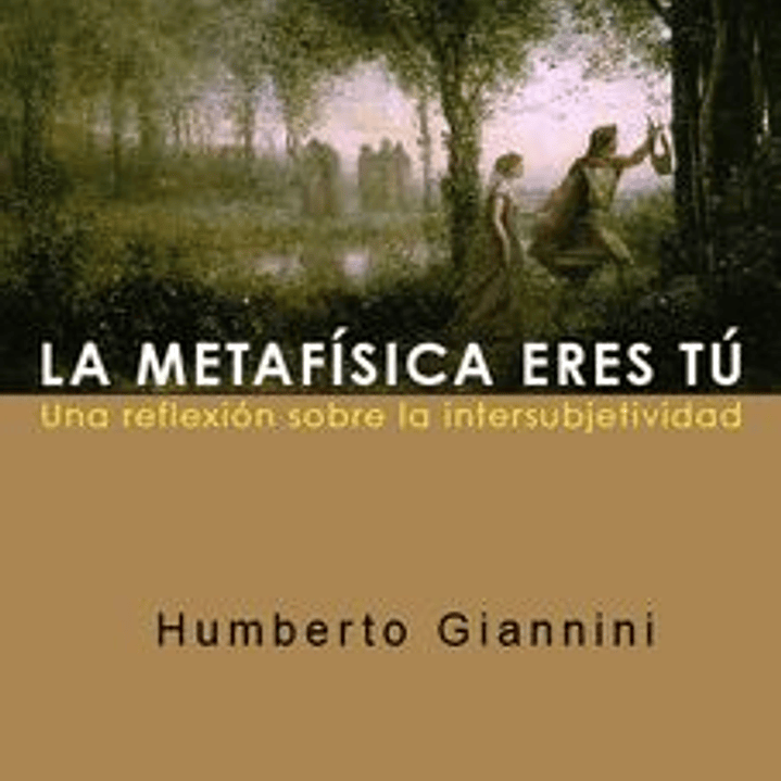 Metafisica Eres Tu, La 1