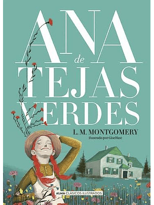 Ana De Tejas Verdes (Ana De Las Tejas Verdes 1)