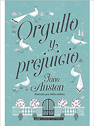 Orgullo Y Prejuicio Ilustrado