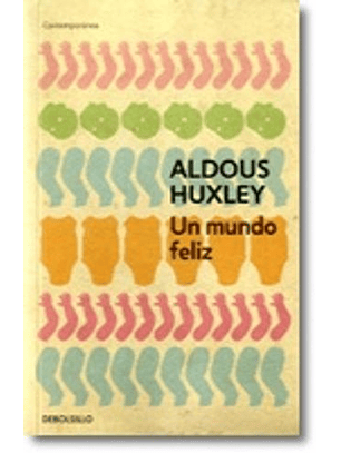 Un Mundo Feliz