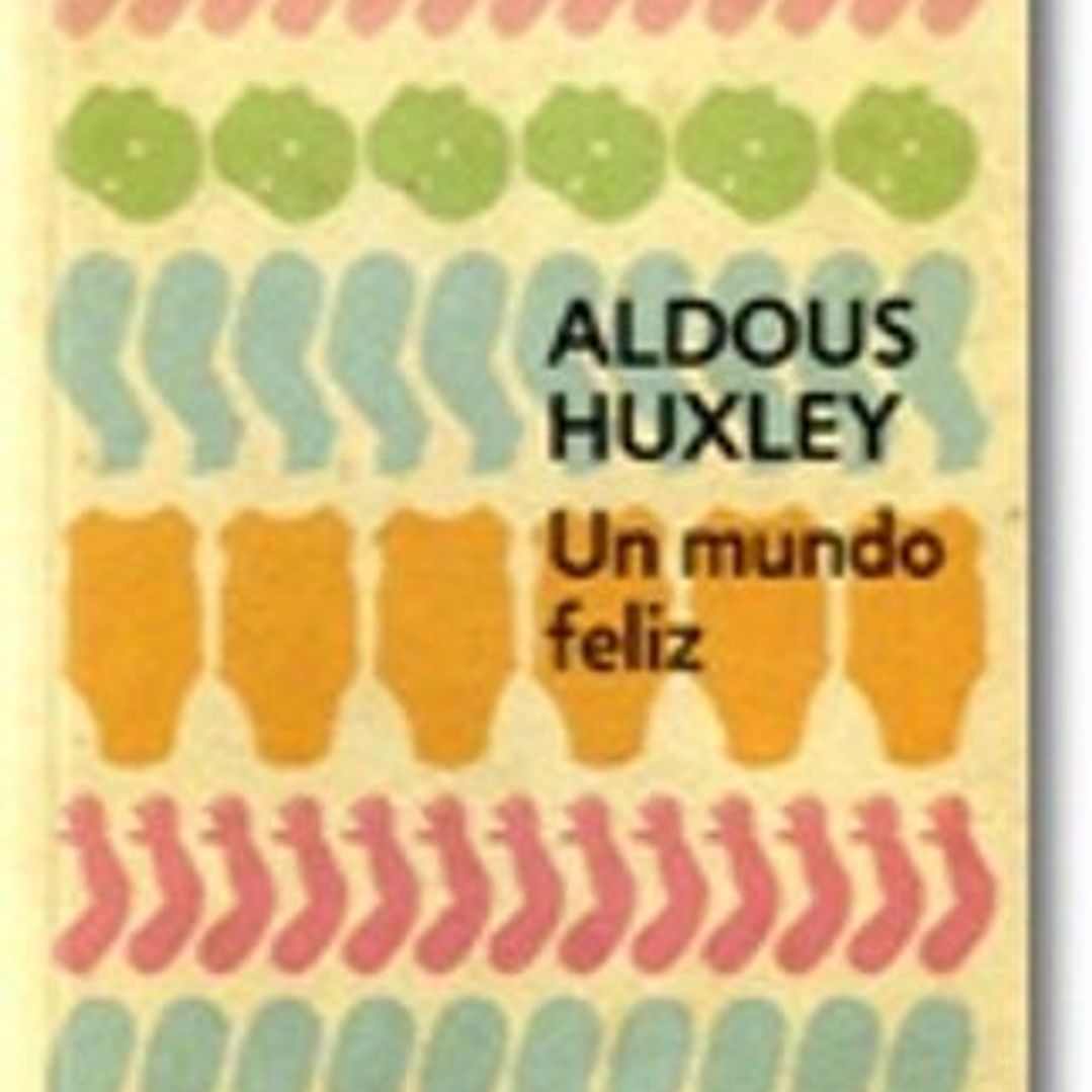 Un Mundo Feliz 1