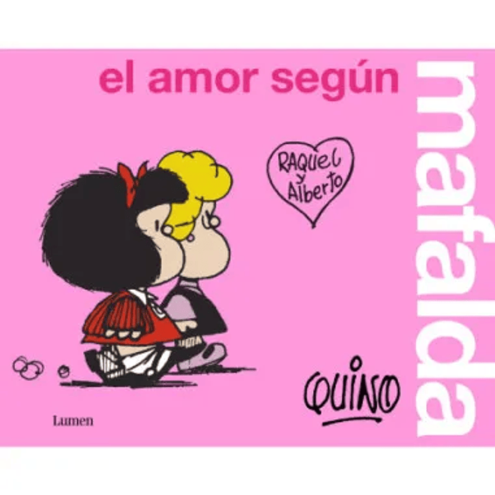 El Amor Segun Mafalda 1