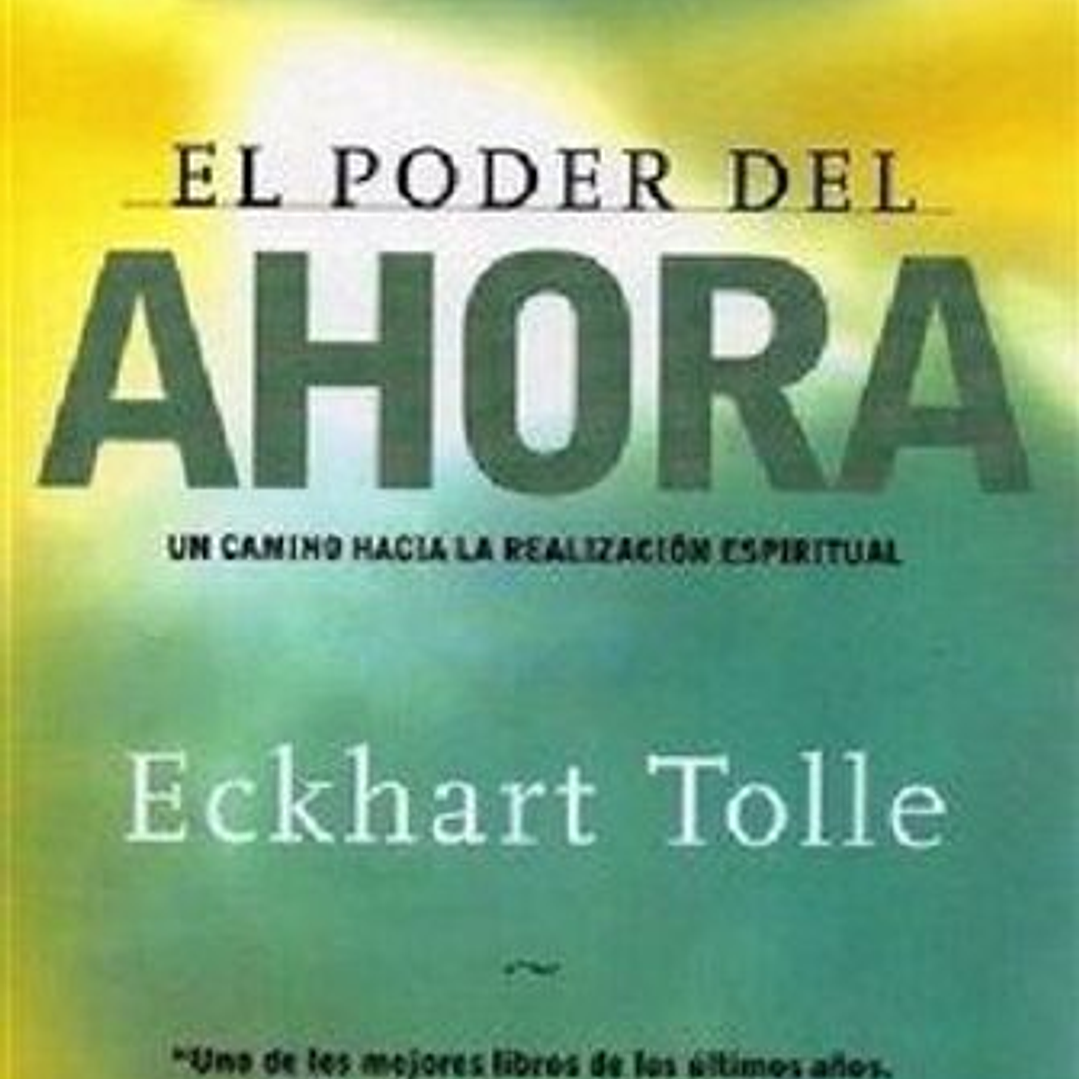 El Poder Del Ahora 1