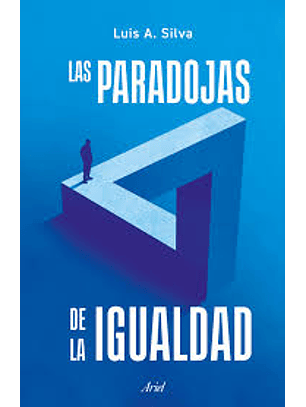 Las Paradojas De La Igualdad