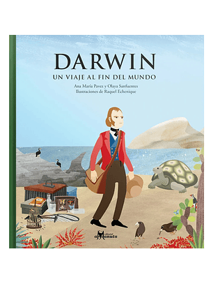 Darwin Un Viaje Al Fin Del Mundo