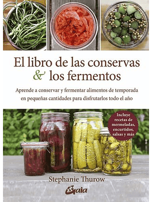  El Libro De Las Conservas Y Los Fermentos