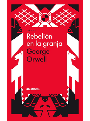 Rebelion En La Granja