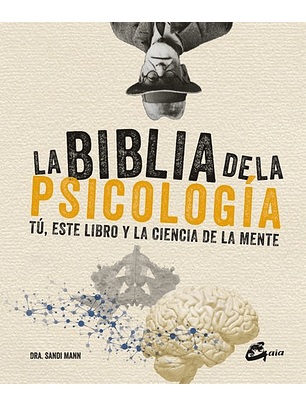 La Biblia De La Psicologia