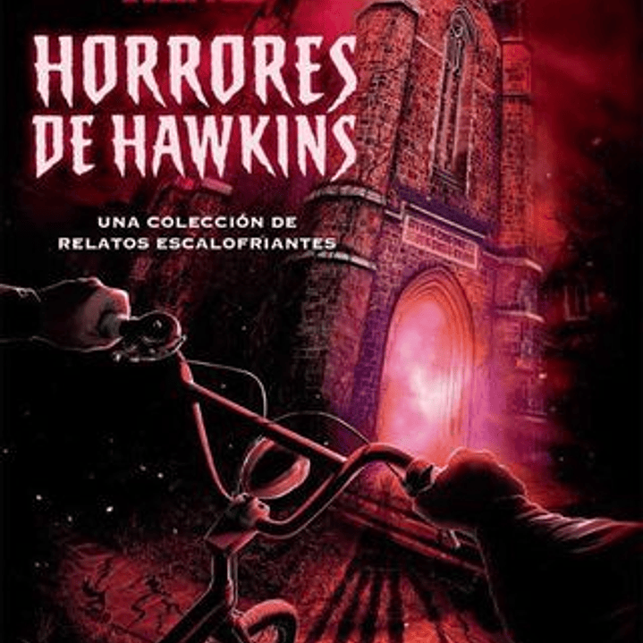 Stranger Things - Horrores De Hawkins 1