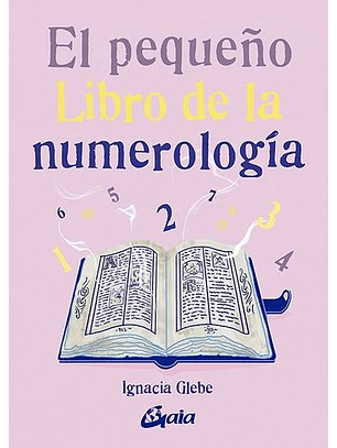 El Pequeño Libro De La Numerologia