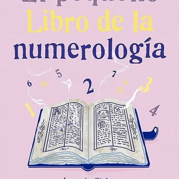 El Pequeño Libro De La Numerologia 1