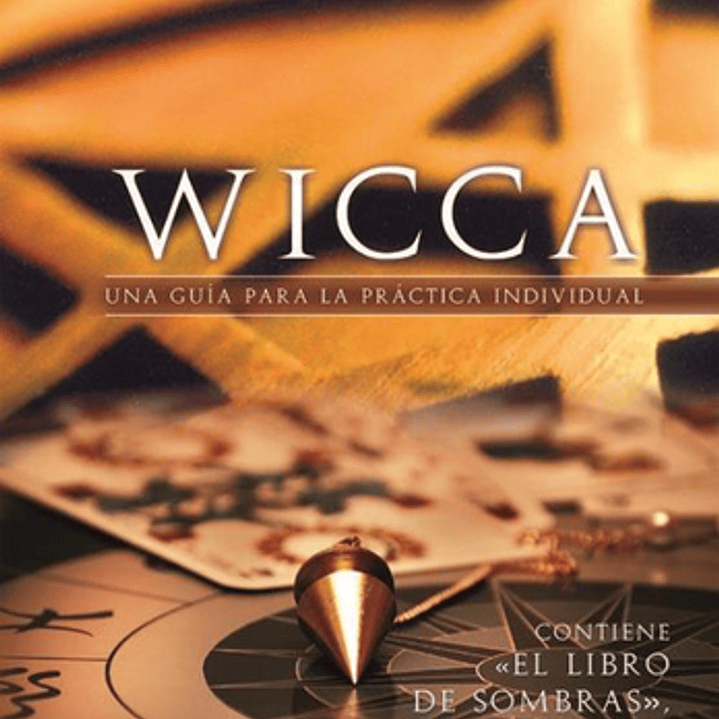 Wicca Una Guia Para La Prectica Individual 1
