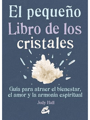 El Pequeño Libro De Los Cristales