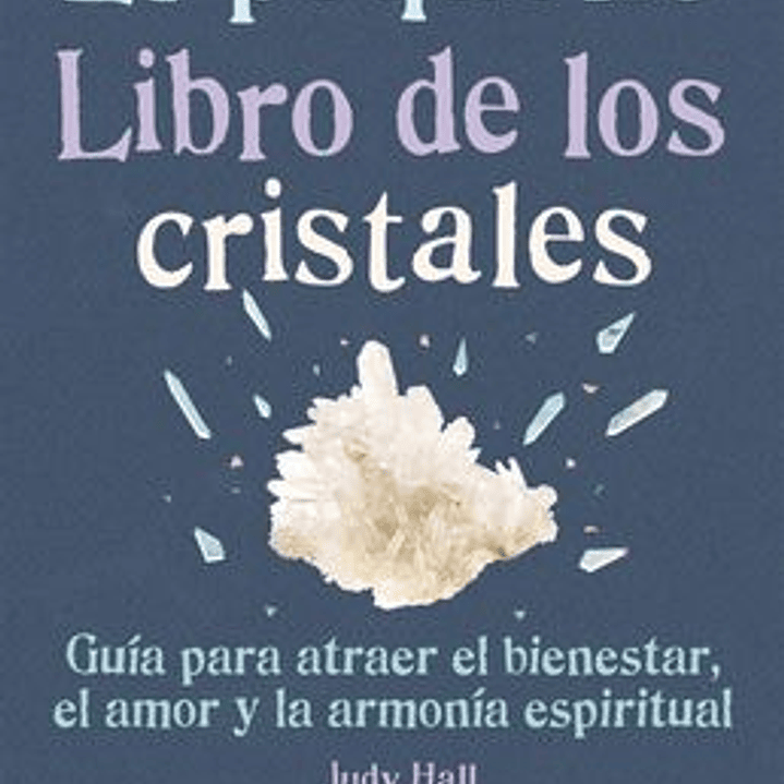 El Pequeño Libro De Los Cristales 1