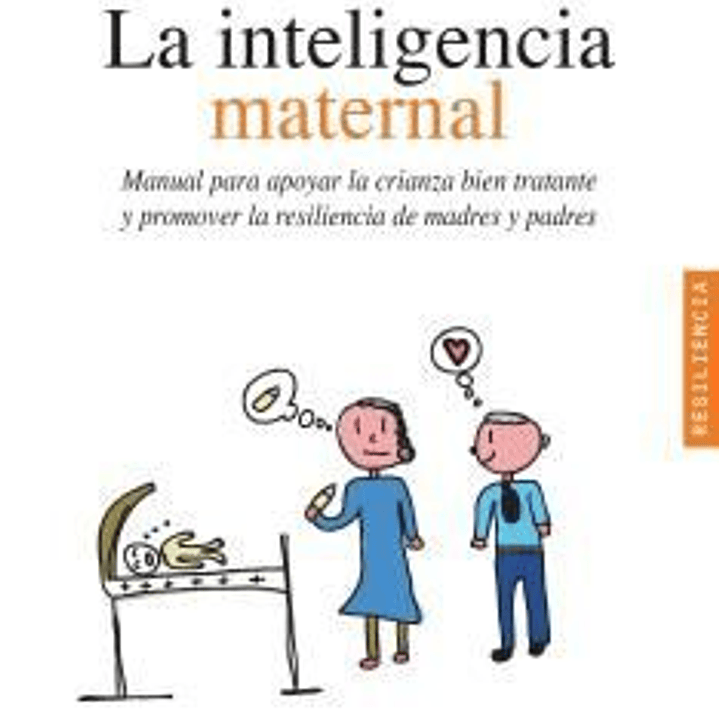La Inteligencia Maternal 1