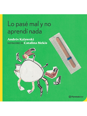 Lo Pase Mal Y No Aprendi Nada