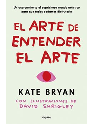 El Arte De Entender El Arte