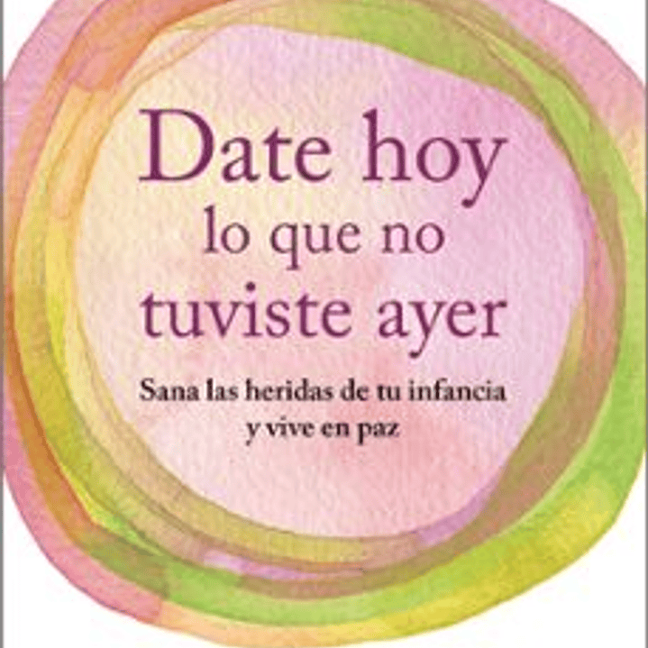 Date Hoy Lo Que No Tuviste Ayer 1