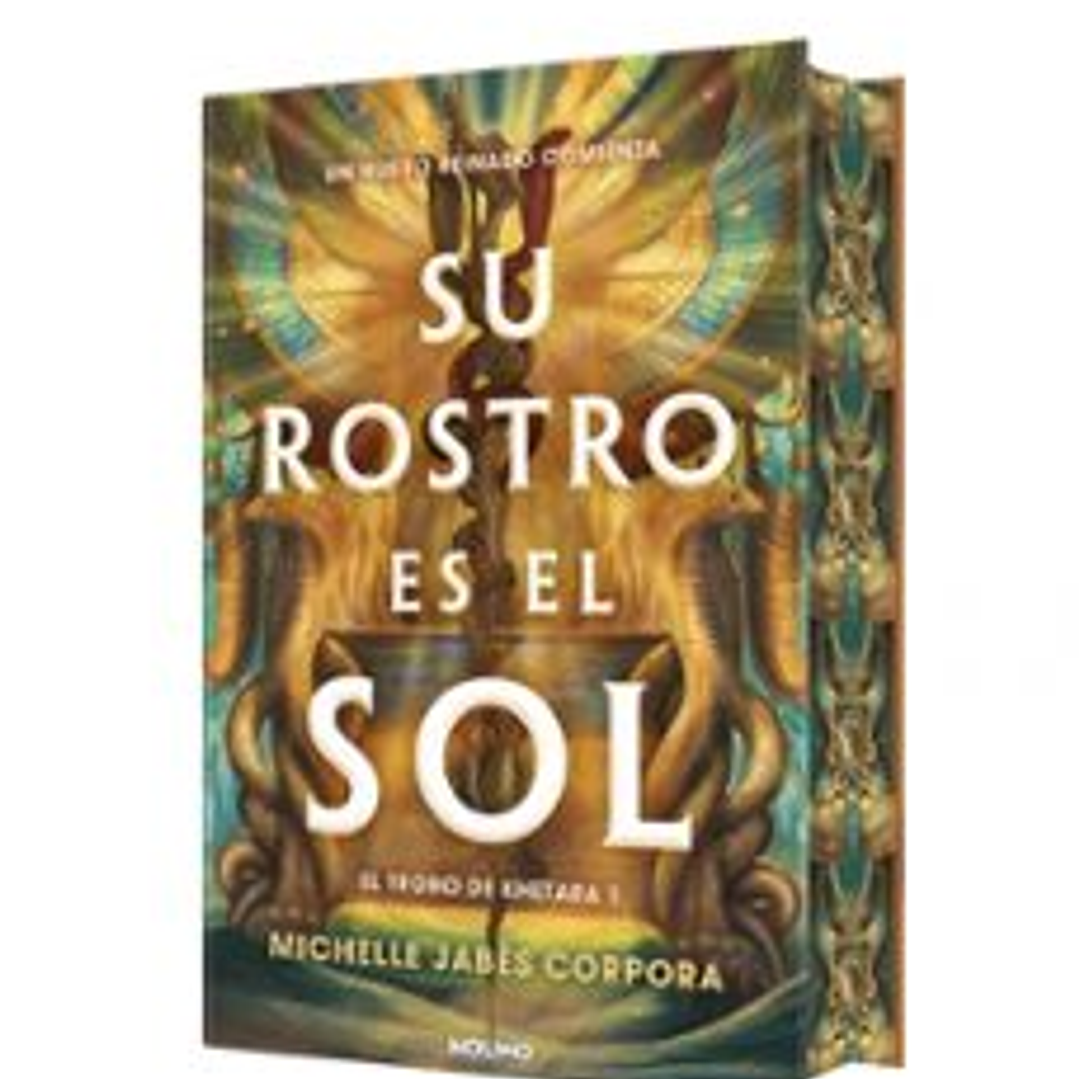 Su Rostro Es El Sol (El Trono De Khetara 1) Td 1