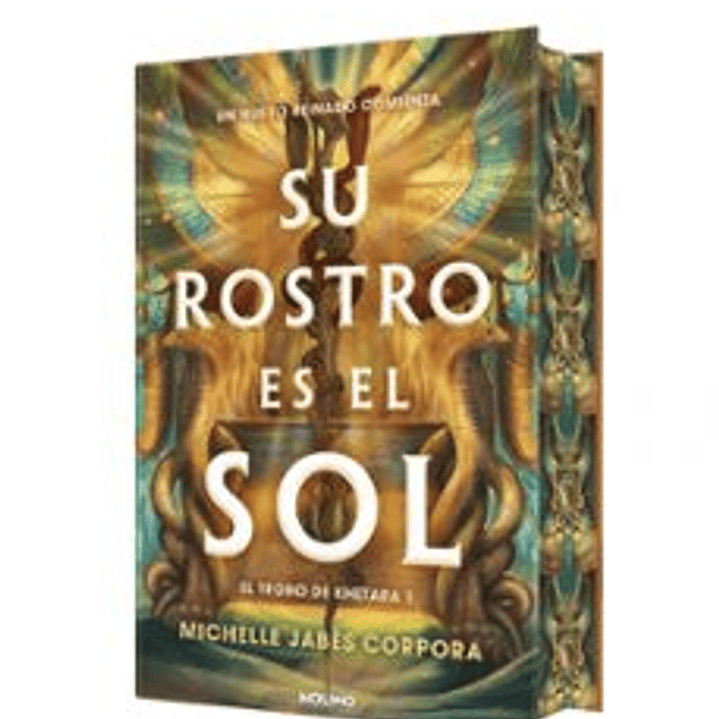Su Rostro Es El Sol (El Trono De Khetara 1) Td 1