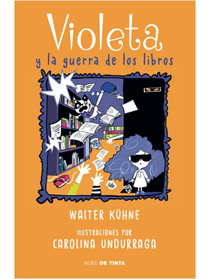 Violeta 2: Y La Guerra De Los Libros