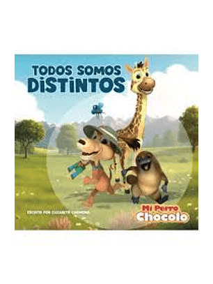 Mi Perro Chocolo 14 Todos Somos Distintos