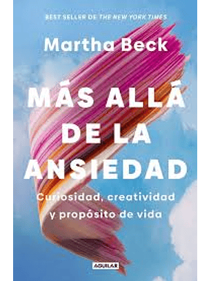 Mas Alla De La Ansiedad