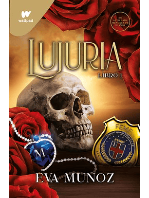Lujuria - Libro 1 (Pecados Placenteros 3) 