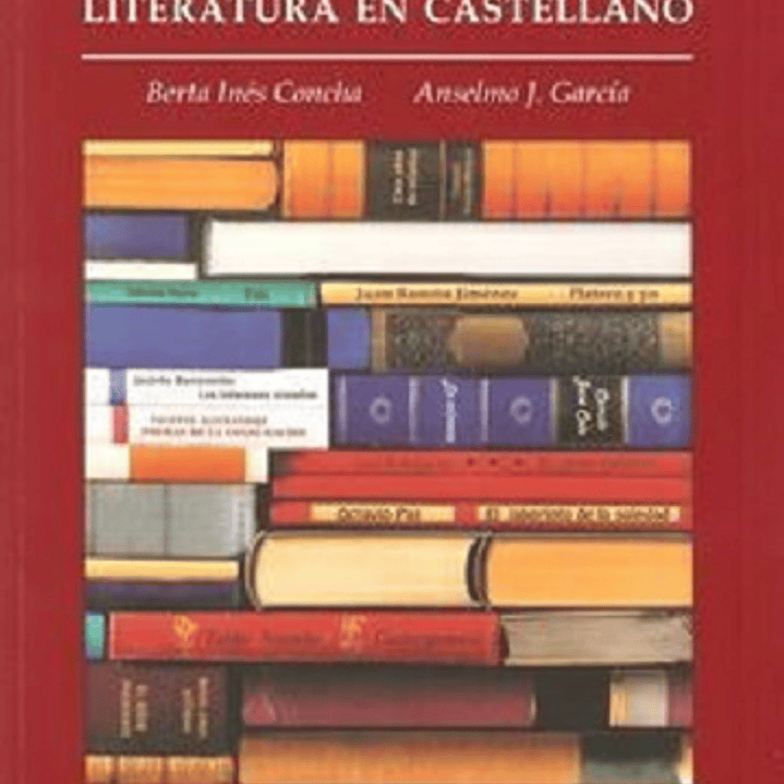 Los Premios Nobel De La Literatura En Castellano 1