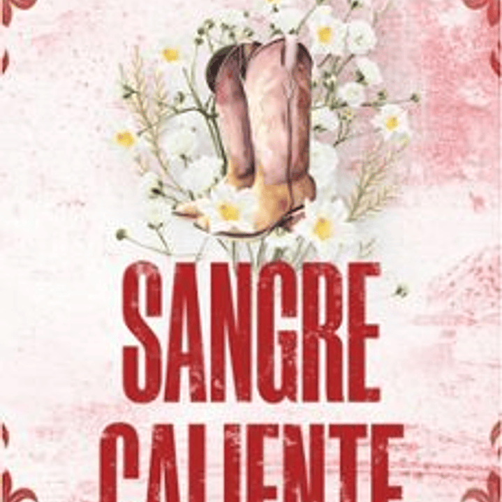 El Rancho Wells 2 - Sangre Caliente 1