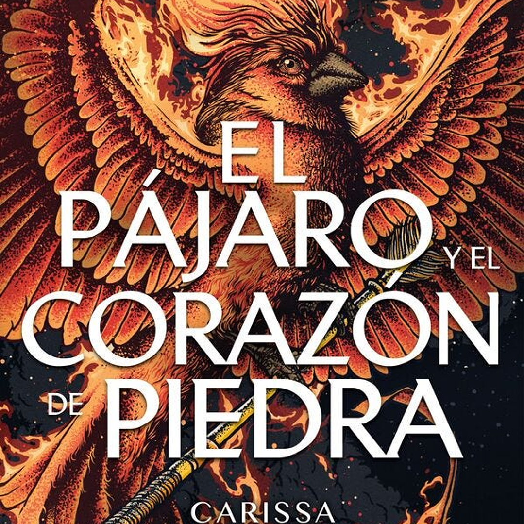 Serie Reinos De Nyaxia 3-el Pajaro Y El Corazon De Piedra  1